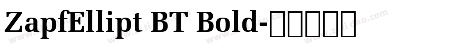 ZapfEllipt BT Bold字体转换